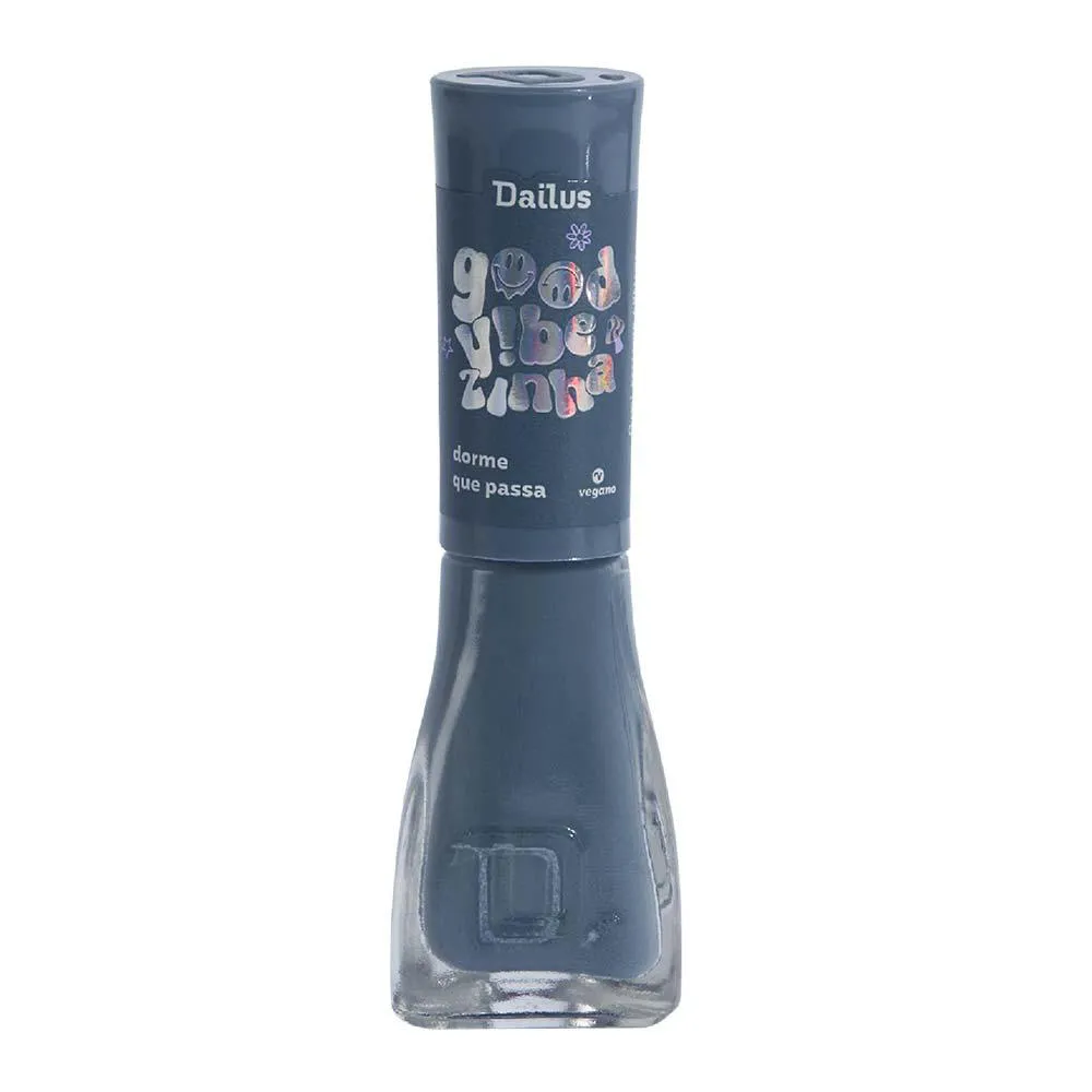 Esmalte Dailus Good Vibezinha Dorme QUE Passa