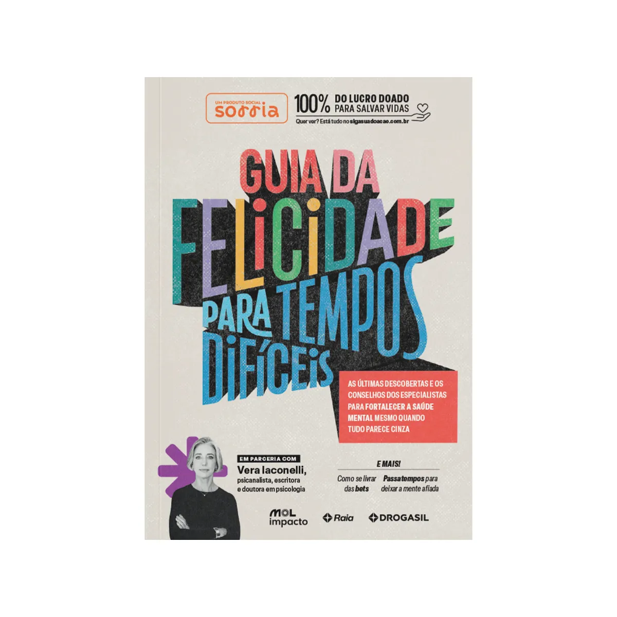 Livro Sorria Guia da Felicidade para Tempos Difíceis