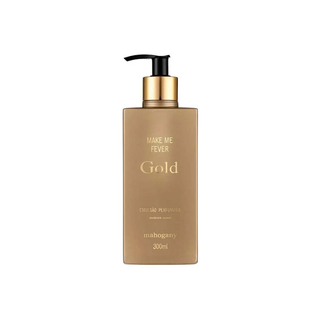 Mahogany make me fever gold hidratante 300ml